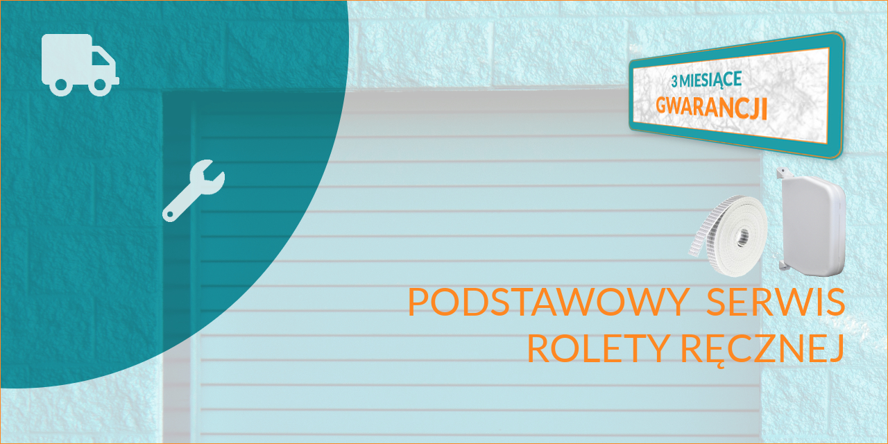 Bydgoski SERWIS Okien Drzwi i Rolet - Cennik napraw, konserwacji i serwisu rolet - PODSTAWOWY SERWIS ROLETY RĘCZNEJ